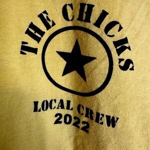 The Chicks 2022 Local Crew T-shirt